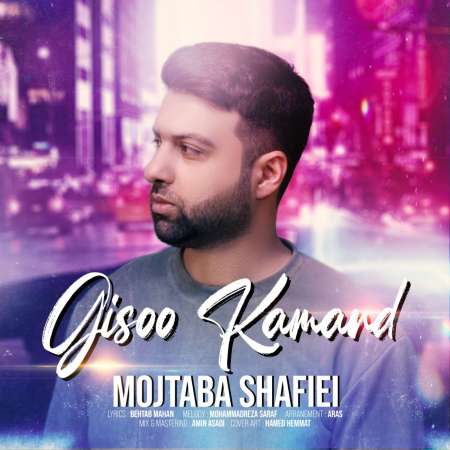 Mojtaba Shafiei – Gisoo Kamand
